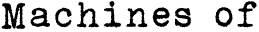 Machines of